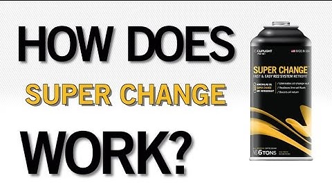 Super Change - Convert R22 Systems to New Refrigerant w/o Changing Oil or Flushing Line Sets