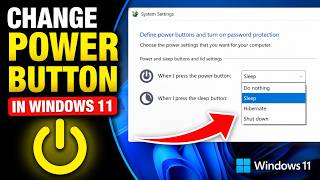 How to Change Power Button Settings in Windows 11