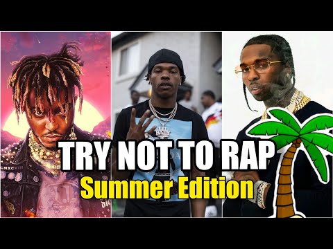 TRY NOT TO RAP🔥 (IMPOSSIBLE!) *SUMMER EDITION🏝* (Juice WRLD, Pop Smoke, Lil Baby, and More!)
