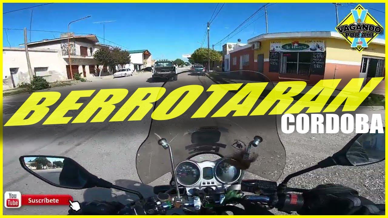 RECORRIDA POR BERROTARAN CORDOBA argentina en MOTO #asmrmoto