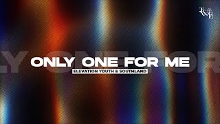 Watch Elevation Youth Only One For Me video