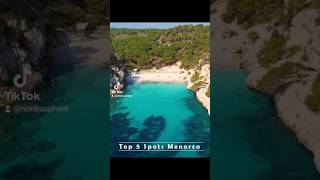 Menorca Spain - TOP 5 Places to See #travel #vacation #spain #menorca #travelgram