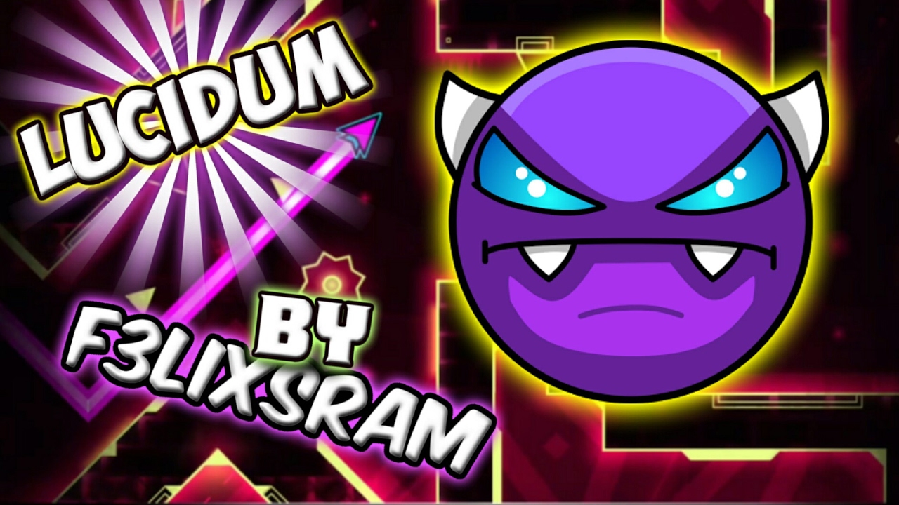 Lucidum by F3lixram | Geometry dash 2.1