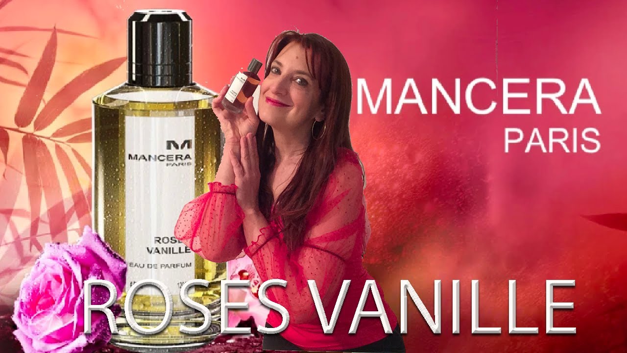 Roses Vanille Mancera 