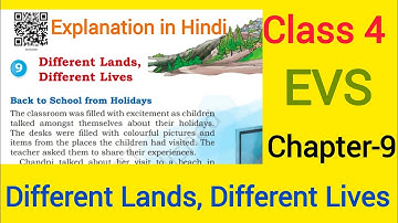 🌍 Different Lands, Different Lives | Class 4 EVS Chapter 9 | Our Wondrous World | Full Explanation