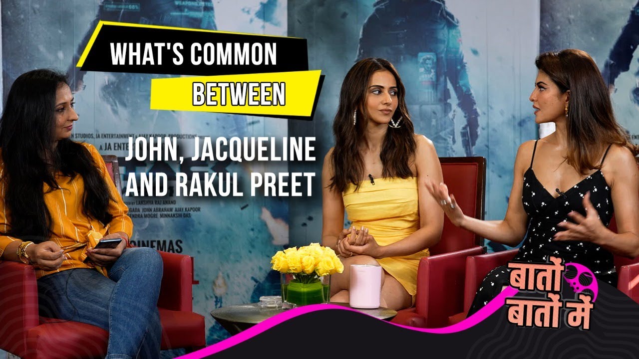 Rakul Preet & Jacqueline Talk About Their New Movie 'Attack', Fitness & Mental Health