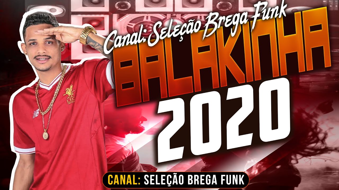 Brega Funk 2020 Baixar Cd - CD BREGA-FUNK 2020 (SELEÇÃO BREGA-FUNK 2020) - YouTube