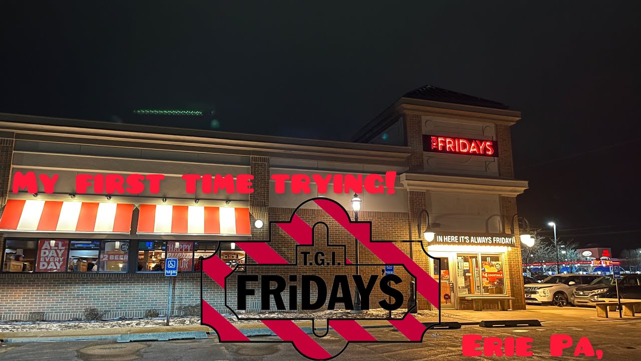 My first time trying T.G.I Friday’s! - YouTube