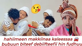 Hahiimeen makkiinaa kaleessaa bubuun biteef debiifteefii hin fudhuudhaa jetee 😘🚘🫣