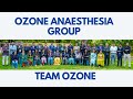Ozone Anaesthesia Group I Team Members