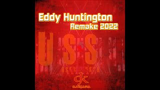 EDDY HUNTINGTON - U.S.S.R ( DJ KÇAPA REMAKER 2022)
