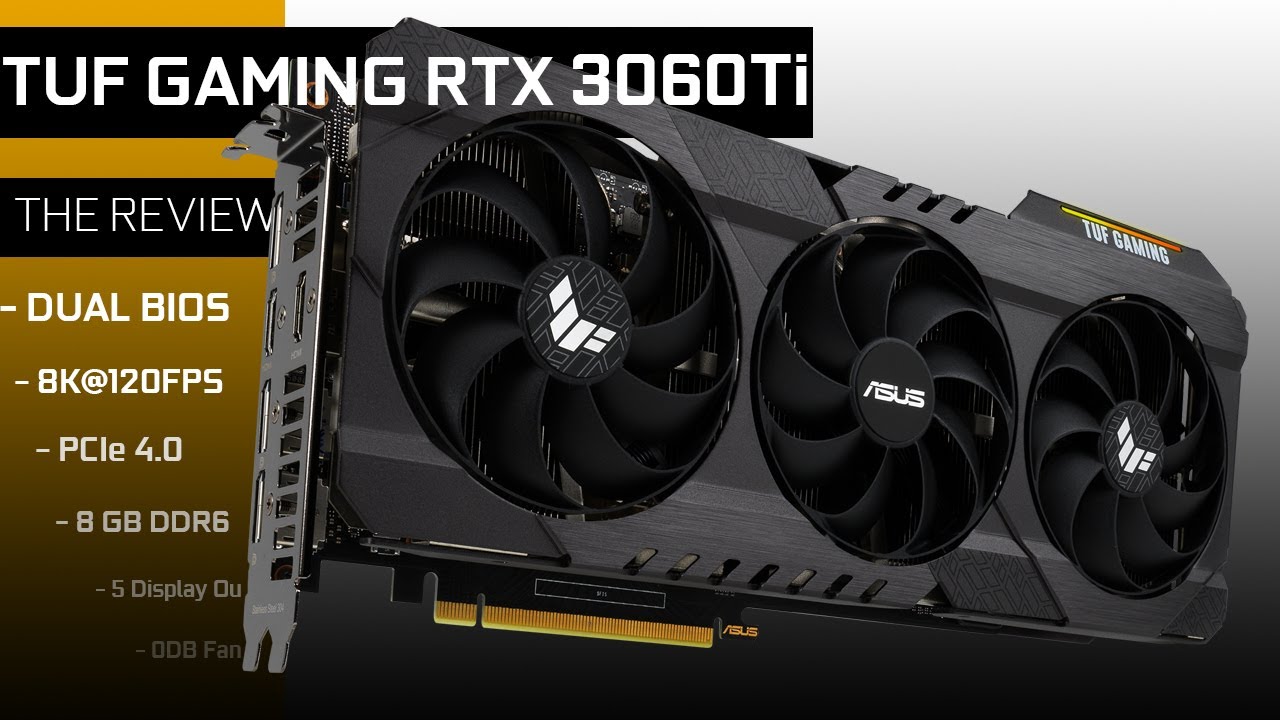 3060 ti tuf gaming. TUF RTX 3060 ti. ASUS TUF RTX 3060 ti. ASUS 3060ti. RTX 3060 ti ASUS Dual.