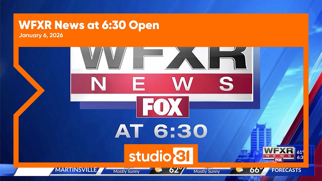 WFXR News at 6:30 Open, 1/6/2026 - YouTube