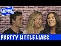 PRETTY LITTLE LIARS Cast Play Two Truths & a Lie!