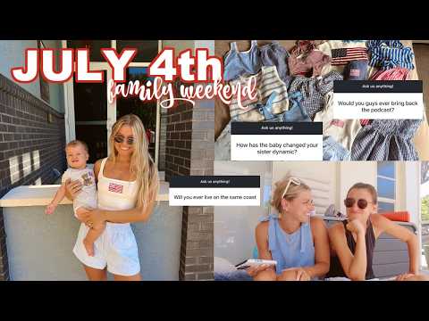 JULY 4th WEEKEND: juicy sister q&a, family time in Fort Myers