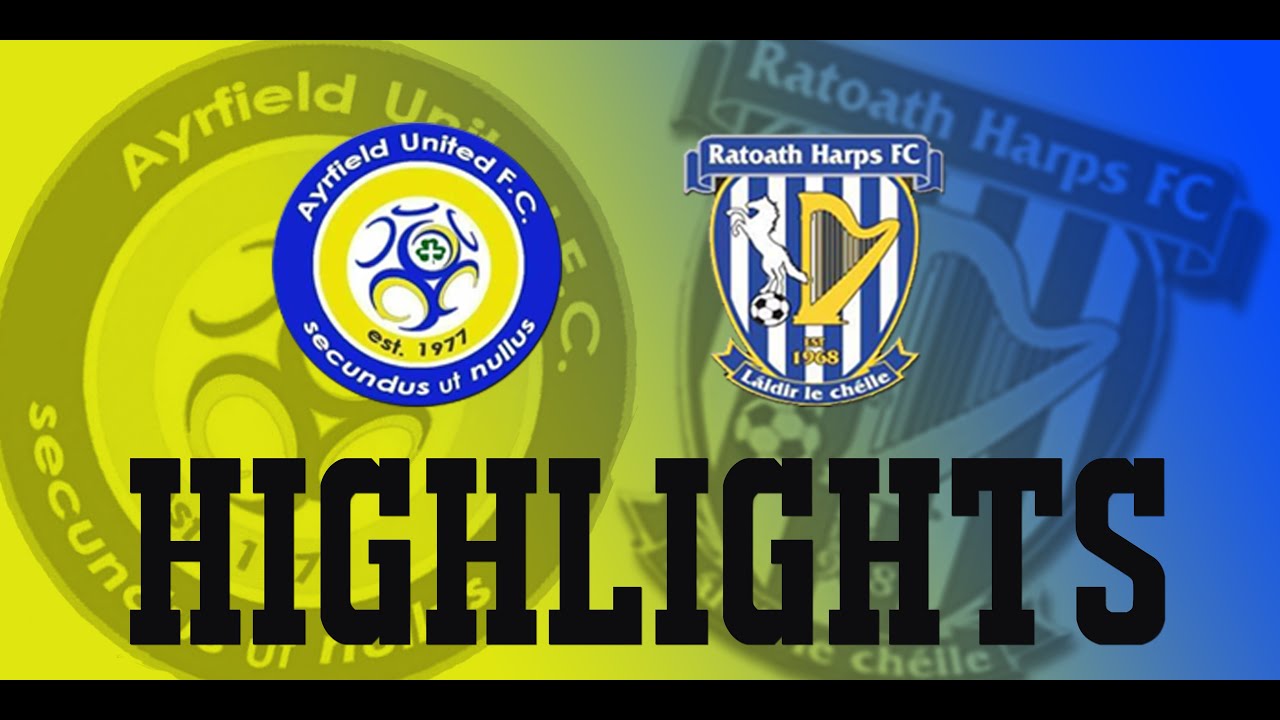 LSL Senior Division 1B - Ayrfield Utd vs Ratoath Harps - YouTube