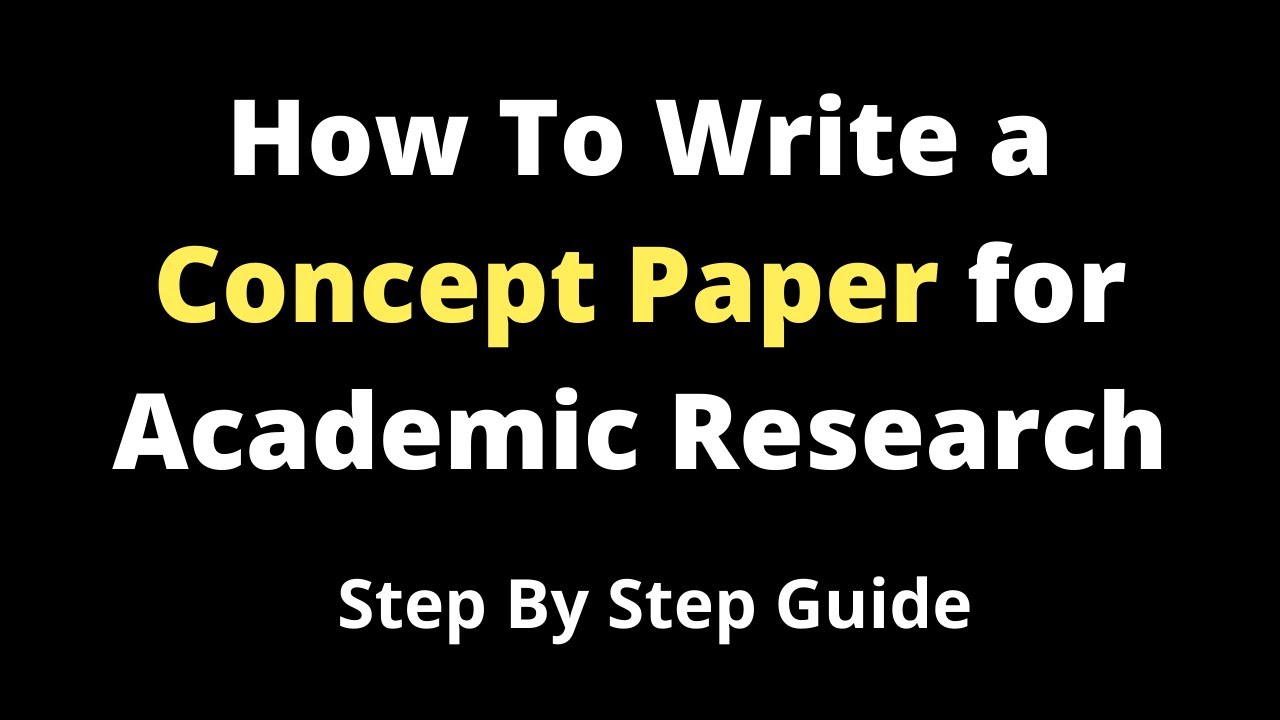 how to write a concept paper for thesis