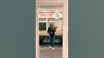 POV: Jab realize hota hai… you actually made it to Google 😭💻 | Day 2 at Google #google #day2