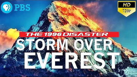 Storm Over Everest (The 1996 Disaster) | PBS Docum...