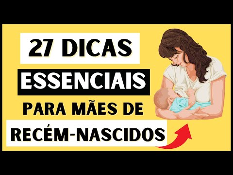 27 Dicas Para Cuidar do Bebê Recém-Nascido - (GUIA COMPLETO)