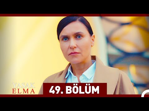 Yasak Elma 49. Bölüm