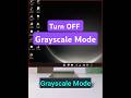 🌈How to Disable Grayscale Mode in Windows 11! 💻 #shorts