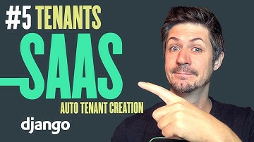 SAAS with Django Tenants & Auto Tenant Creation -  Part 5