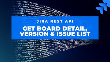 Get Board Sprint Detail, Version Detail and Issue List using REST API | Jira Cloud | Jira REST API