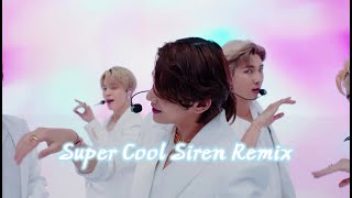 BTS V X Super Cool Siren Remix [FMV]