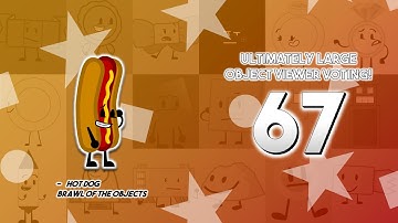 Ultimately Large Object Viewer Voting [Part 67]