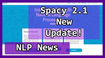 Spacy Update! Spacy 2.1 New Models