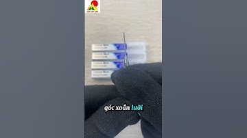 Sản Xuất Dao CNC Theo Yêu Cầu: Chính Xác, Tối Ưu Hóa Quy Trình Sản Xuất!#milling