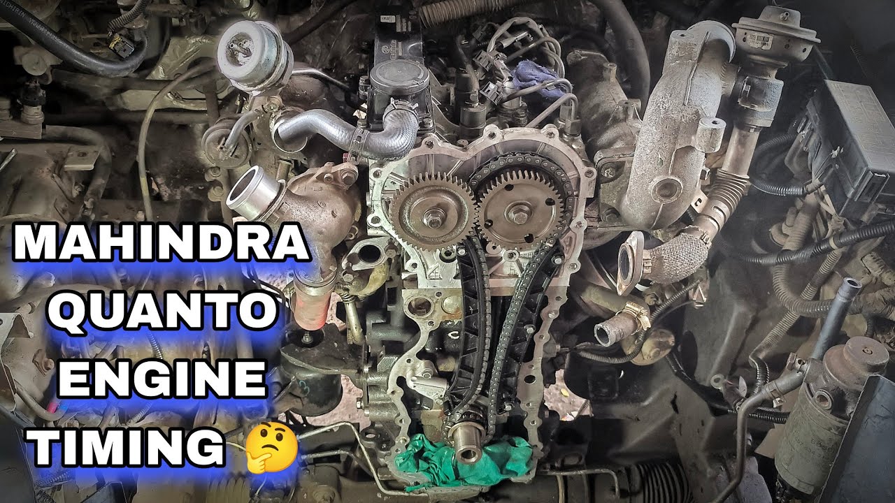 MAHINDRA QUANTO ENGINE TIMING QUANTO ENGINE TIMING YouTube