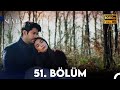 Kara Sevda 51 Bölüm FULL HD Kara Sevda 51 Bölüm FULL HD