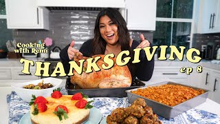 THE THANKSGIVING SPECIAL: COOKING WITH REMI: EP 8