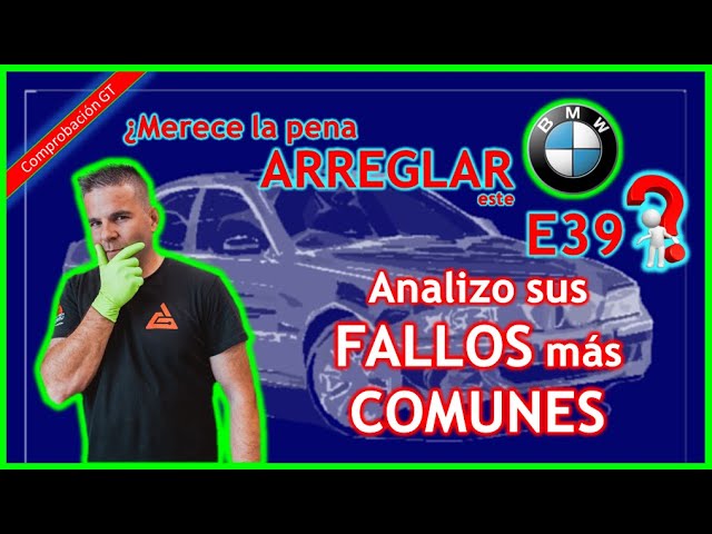 Merece la pena ARREGLAR este E39? ¡OJO a los FALLOS más COMUNES! 👀 