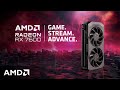 AMD Radeon™ RX 7600 | Game. Stream. Advance.