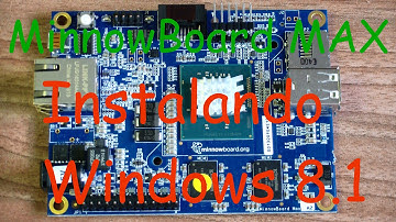 MinnowBoard MAX: Instalando Windows 8.1