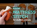 Mattress stitch  seaming knitted selvedges  stuffed animals