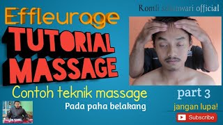Effleurage Paha Belakang Part 3