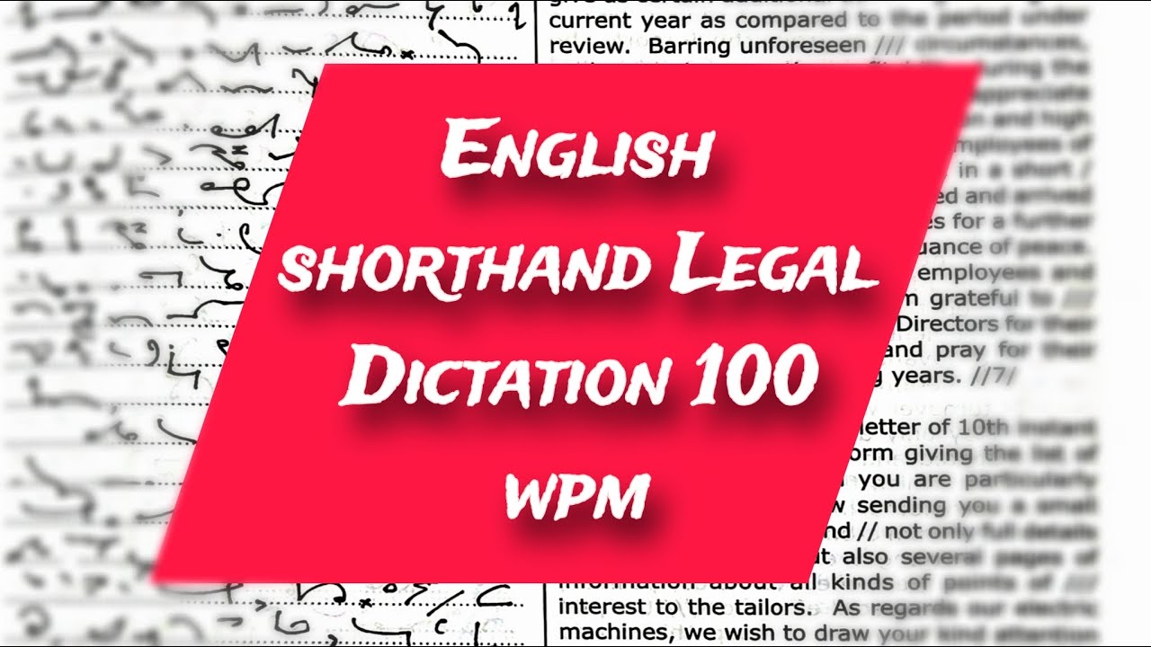 100 wpm English Legal Dictation | 2025 