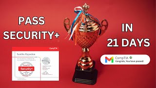 How I passed the Security+ SY0-701 exam in 21 Days!
