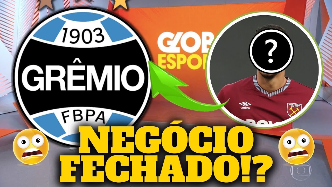 EXCELENTE NOTÍCIA!CONTRATAÇÃO DE ÚLTIMA HORA!ESTÁ DE MALAS PRONTAS!ÚLTIMAS NOTÍCIAS DO GRÊMIO!