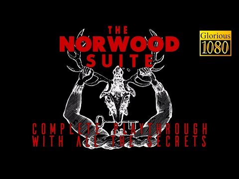 The Norwood Suite - Full Walkthrough (1080p)