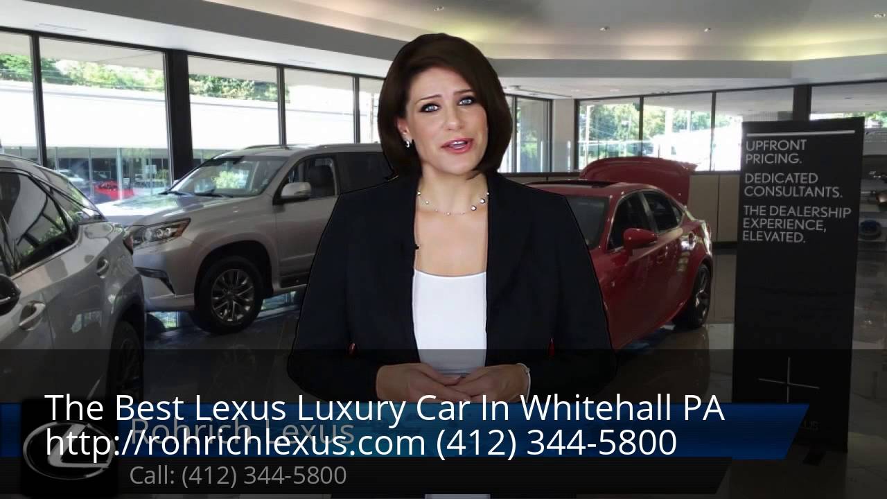Lexus Luxury Car Whitehall PA YouTube