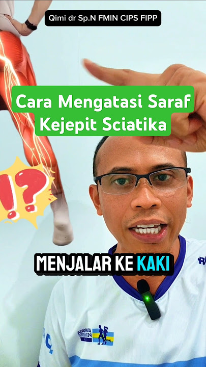 Cara Mengatasi Saraf Kejepit Sciatica , 4 Langkah Mudah di Rumah