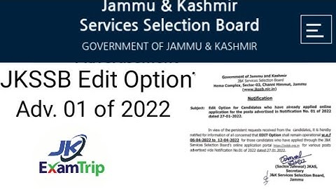JKSSB Edit Option l Adv. 01 of 2022