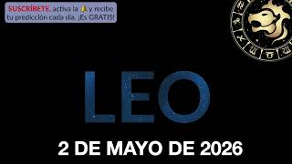 Horóscopo Diario - Leo - 2 de Mayo de 2026.
