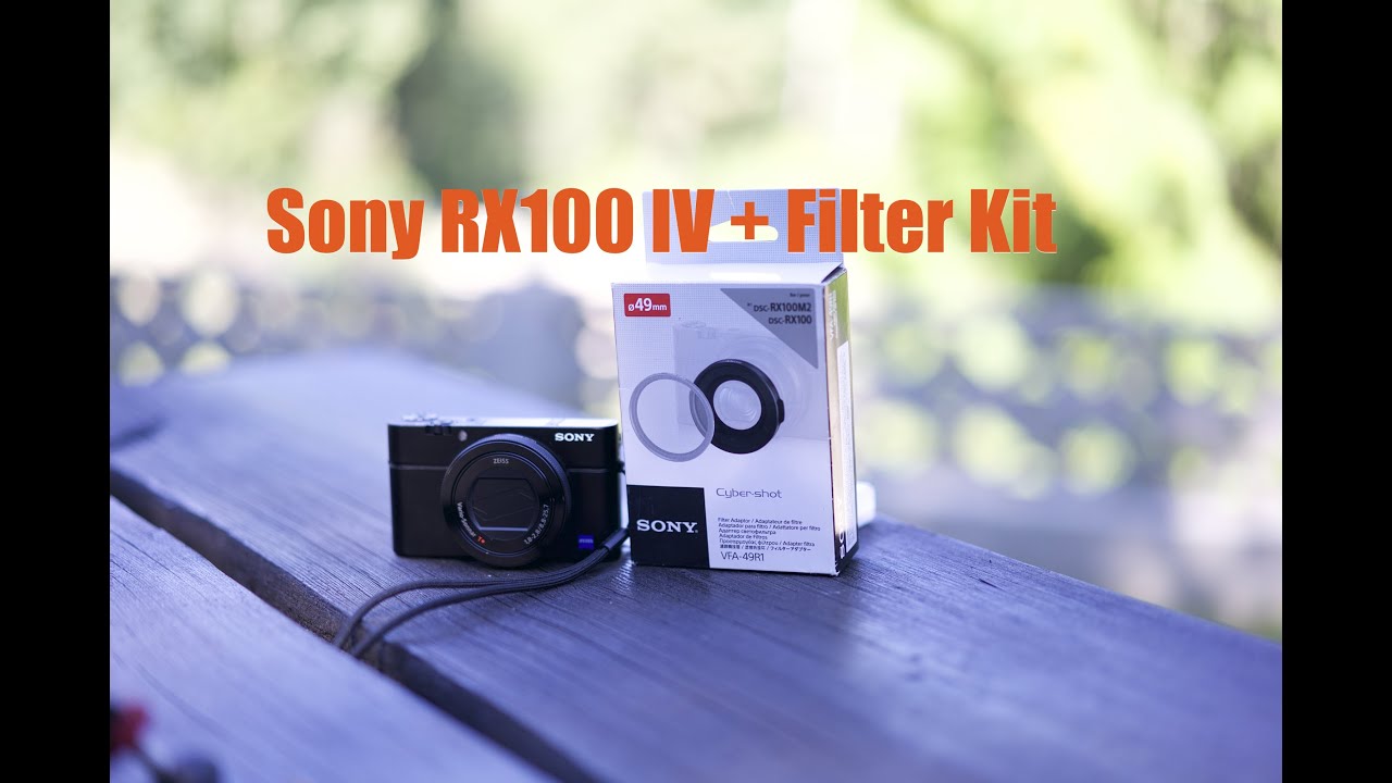 RX100 IV + Sony 49R1 Filter Kit = FAIL