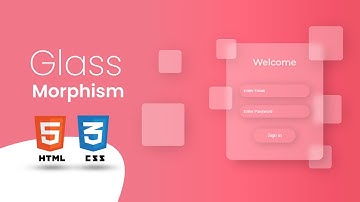 Glassmorphism Login Form using Html & CSS (2021) | How to Create Animated Glassmorphism Login Form